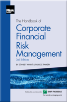The Handbook of Corporate Financial Risk Management (2nd Edition)